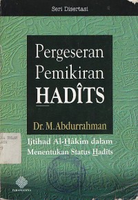 PERGESERAN PEMIKIRAN HADITS