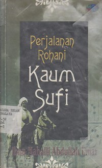 PERJALANAN ROHANI KAUM SUFI