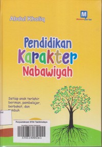 Pendidikan Karakter Nabawiyah