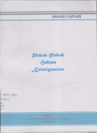 POKOK- POKOK HUKUM KEIMIGRASIAN