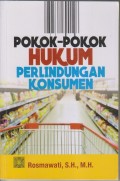 POKOK-POKOK HUKUM PERLINDUNGAN KONSUMEN