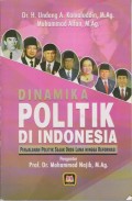 DINAMIKA POLITIK DI INDONESIA