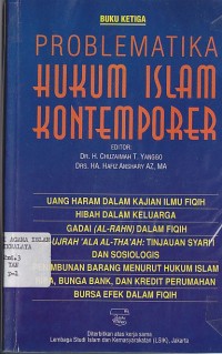 PROBLEMATIKA HUKUM ISLAM KONTEMPORER