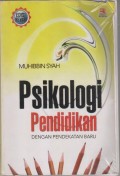 PSIKOLOGI PENDIDIKAN DENGAN PENDEKATAN BARU