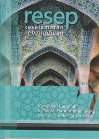 RESEP KESELAMATAN KEBAHAGIAAN