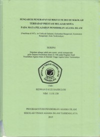 PENGARUH PENERAPAN KURIKULUM 2013 DISEKOLAH TERHADAP PRESTASI BELAJAR SISWA PADA MATA PELAJARAN NPENDIDIKAN AGAMA ISLAM