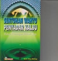 SENTUHAN WAHYU PENYADAR KALBU