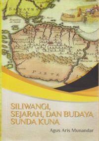 SILIWANGI,SEJARAH,DAN BUDAYA SUNDA KUNA