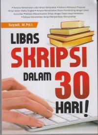 LIBAS SKRIPSI DALAM 30 HARI