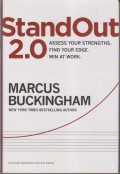 STANDOUT 2.0 ASSESS YOUR STRENGTHS FIND YOUR EDGE WIN AT WORK