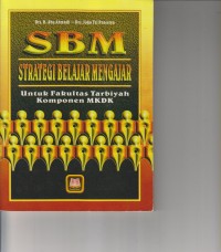 SBM ( STRATEGI BELAJAR MENGAJAR )