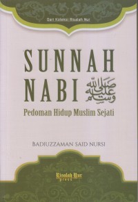 Sunnah Nabi Pedoman Hidup Muslim Sejati