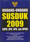 UNDANG-UNDANG SUSDUK 2009 (MPR , DPR , DPD , DAN DPRD)