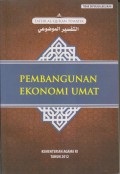 TAFSIR AL-QUR'AN TEMATIK
PEMBANGUNAN EKONOMI UMAT