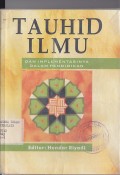 TAUHID ILMU (DAN IMPLEMENTASINYA DALAM PENDIDIKAN)