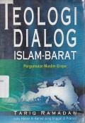 TEOLOGI DIALOG ISLAM-BARAT PERGUMULAN MUSLIM EROPA