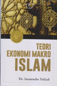 TEORI EKONOMI MAKRO ISLAM