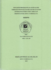 PENGARUH PROGRAM PUASA SENIN KAMIS TERHADAP PENINGKATAN RELIGIUSITAS SANTRI PONDOK PESANTREN NURUL HIDAYAH BOJONGNANGKA KOTA TASIKMALAYA