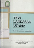 TIGA LANDASAN UTAMA