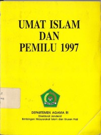 UMAT ISLAM DAN PEMILU 1997