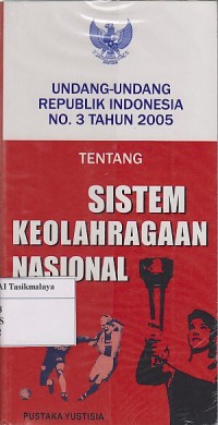 UNDANG-UNDANG RI NO.3 TENTANG KEOLAHRAAN NASIONAL