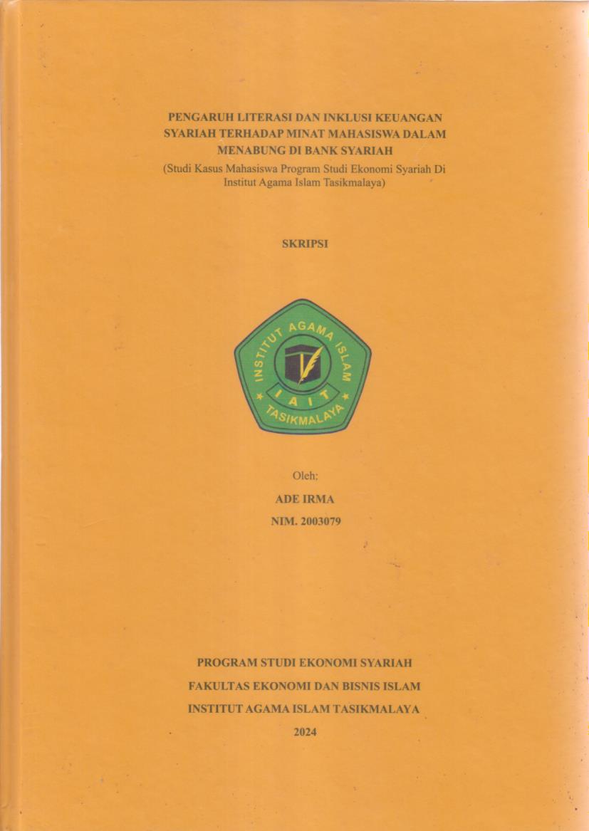 PENGARUH LITERASI DAN INKLUSI KEUANGAN
SYARIAH TERHADAP MINAT MAHASISWA DALAM
MANABUNG DI BANK SYARIAH