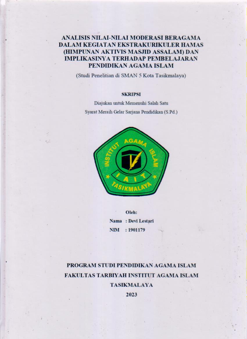 ANALISIS NILAI-NILAI MODERASI BERAGAMA
DALAM KEGIATAN EKSTRAKURIKULER HAMAS
(HIMPUNAN AKTIVIS MASJID ASSALAM) DAN 
IMPLIKASINYA TERHADAP PEMBELAJARAN
PENDIDIKAN AGAMA ISLAM