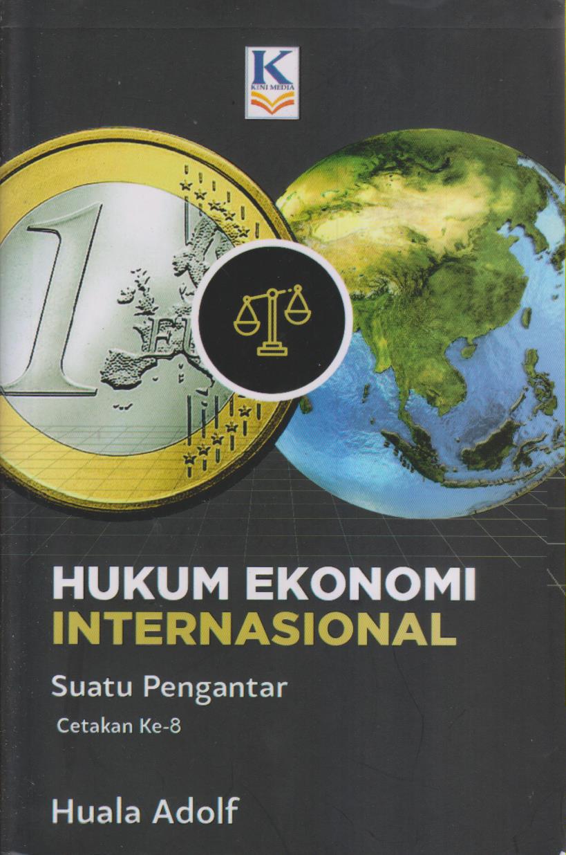 HUKUM EKONOMI INTERNASIONAL