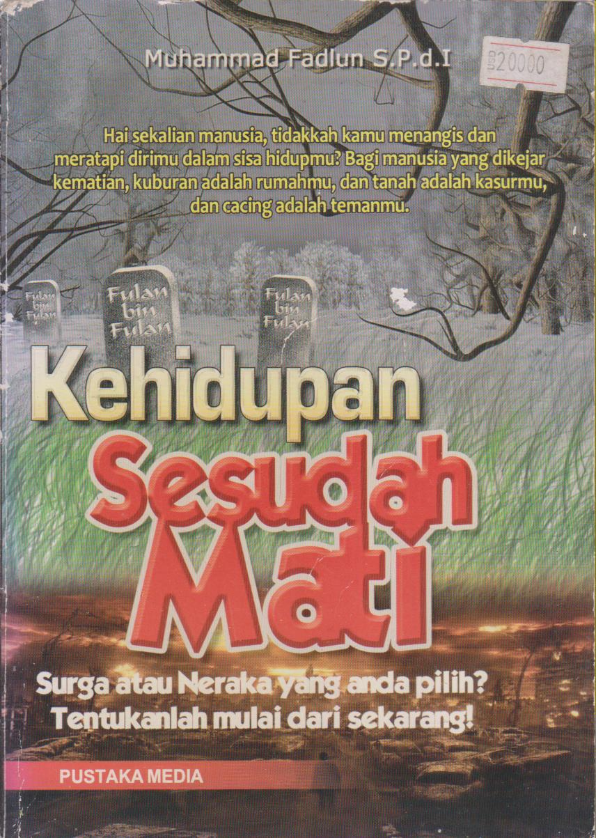 KEHIDUPAN SESUDAH MATI