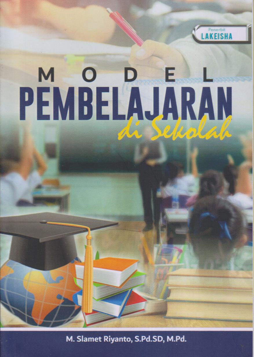 MODEL PEMBELAJARAN DI SEKOLAH