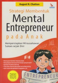 STRATEGI MEMBENTUK MENTAL ENTREPRENEUR PADA ANAK