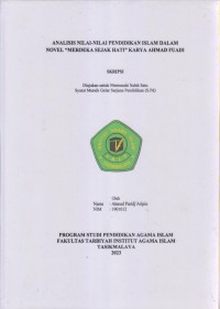 ANALISIS NILAI-NILAI PENDIDIKAN ISLAM DALAM
NOVEL 