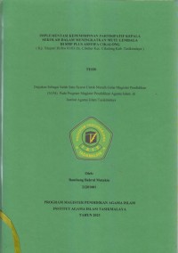 IMPLEMENTASI KEPEMIMPINAN PARTISIPATIF KEPALA
SEKOLAH DALAM MENINGKATKAN MUTU LEMBAGA
DI SMP PLUSS ASSYIFA CIKALONG
(Kp. Situpari Rt/Rw 01/03 Ds. Cibeber Kec. Cikaloang Kab. Tasikmalaya(