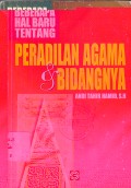 BEBERAPA HAL BARU TENTANG PERADILAN AGAMA &BIDANGNYA