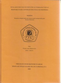 PENGARUH REVOLUSI INDUSTRI 4.0 TERHADAP MINAT BERWIRAUSAHA GENERASI MILENIAL DI INDONESIA