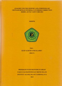 ANALISIS VOLUME EKSPOR LADA INDONESIA KE 
VIETNAM DENGAN PENDEKATAN ERROR CORRECTION 
MODEL (ECM) TAHUN 2000-2021