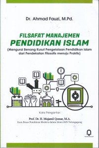 FILSAFAT MANAJEMEN PENDIDIKAN ISLAM