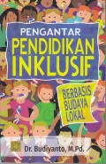 PENGANTAR PENDIDIKAN INKLUSIF BERBASIS BUDAYA LOKAL