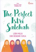 THE PERFECT ISTRI SOLEH
