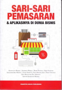 SARI-SARI PEMASARAN & APLIKASINYA DI DUNIA BISNIS