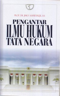 PENGANTAR ILMU HUKUM TATA NEGARA
