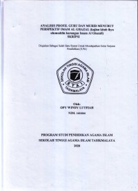 ANALISIS PROFIL GURU DAN MURID MENURUT PERSPEKTIF IMAM AL GHAZAL (kajian kitab ihya ulumuddin karangan imam al ghazali)
