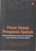 PERAN DEWAN PENGAWAS SYARIAH dalam Meningkatkan Suplus on Contribution pada Perusahaan Asuransi Syariah