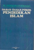 DASAR-DASAR POKOK PENDIDIKAN ISLAM
