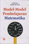 MODEL-MODEL PEMBELAJARAN MATEMATIKA