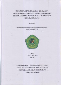 IMPLEMENTASI PEMBELAJARAN KEAGAMAAN MENGGUNAKAN
ARAB MELAYU DI MADRASAH DINIYAH TAKMILIYAH
AWWLIYAH AL-WAHLIYAH 2 KOTA TASIKMALAYA