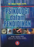 PSIKOLOGI DALAM PENDIDIKAN