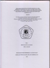 PENGARUH PENGGUNAAN SISTEM BILINGUAL AREA TERHADAP PENINGKATAN MOTIVASI BELAJAR SANTRI DALAM MATA PELAJARAN DIROSAH ISLAMIYAH DI PONDOK PESANTREN DARUSSALAM RAJAPOLAH KABUPATEN TASIKMALAYA