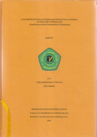 ANALISIS HUKUM ISLAM PENGELOLAAN HOTEL
SYARIAH DI TASIKMALAYAAAAAA
(Studi Kasus di Hotel Srikandi Kota Tasikmalaya)