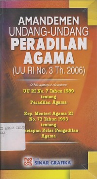 AMANDEMEN UNDANG-UNDANG PERADILAN AGAMA ( UU RI NO.3 TH 2006 )